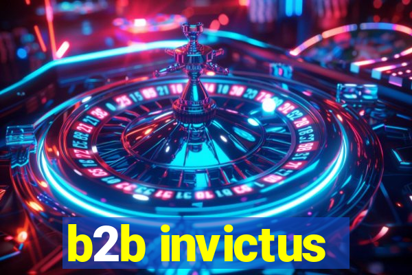 b2b invictus